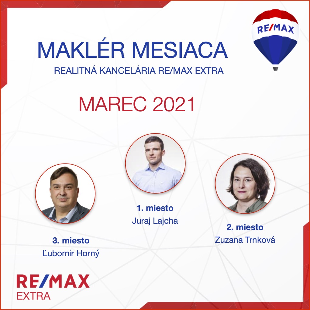 realitný maklér - Najlepší realitný maklér za MESIAC MAREC - 2021 - reallitná kancelária Trenčín a Žilina 1